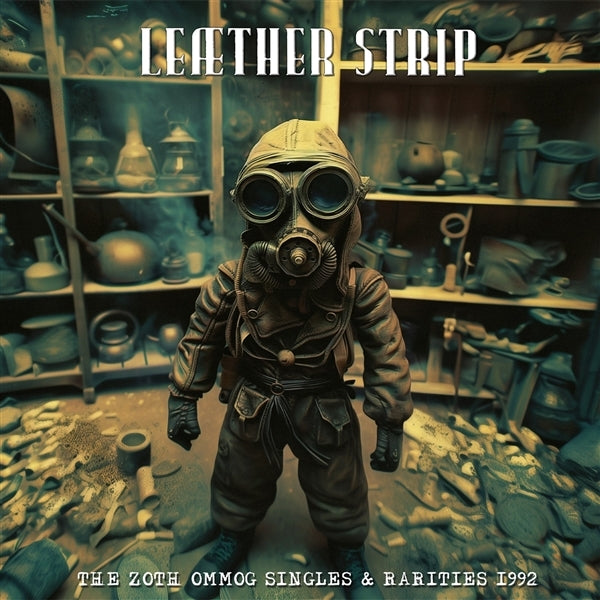 |   | Leaether Strip - The Zoth Ommog Singles & Rarities 1992 (LP) | Records on Vinyl
