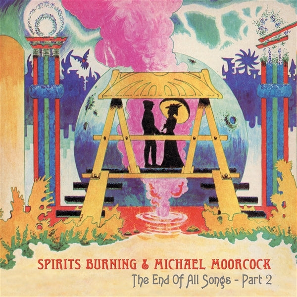 |  Vinyl LP | Michael & Spirits Burning Moorcock - The End of All Songs-Part 2 (LP) | Records on Vinyl