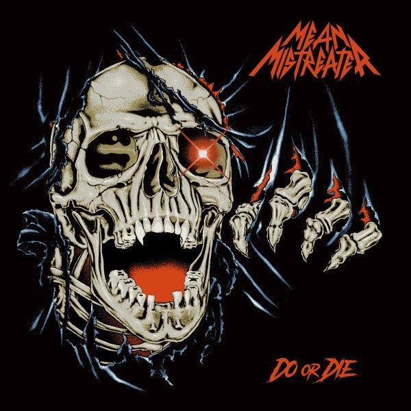 |  Vinyl LP | Mean Mistreater - Do or Die (LP) | Records on Vinyl