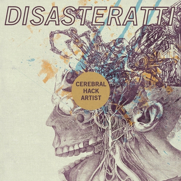 |  Vinyl LP | Disasteratti - Cerebral Hack Artist (LP) | Records on Vinyl
