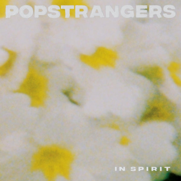 |  Vinyl LP | Popstrangers - In Spirit (LP) | Records on Vinyl