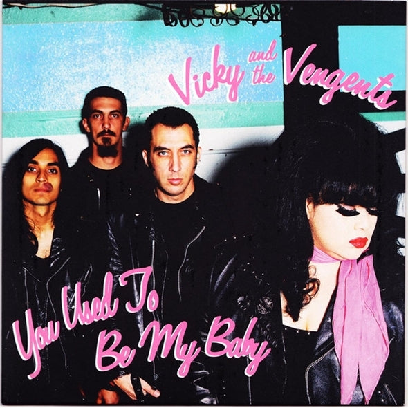 |  7" Single | Vicky & Vengents - You Used To Be My Baby (Single) | Records on Vinyl