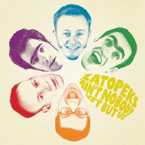 |  Vinyl LP | Zatopeks - Ain't Nobody Left But Us (LP) | Records on Vinyl