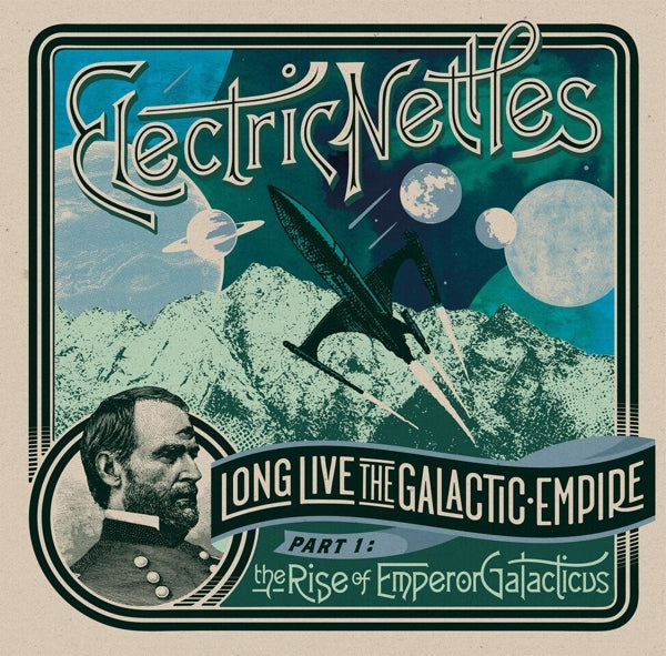 |  Vinyl LP | Electric Nettles - Long Live the Galactic Empire Part 1 (LP) | Records on Vinyl