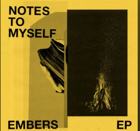|  7" Single | Notes To Myself - Embers (Single) | Records on Vinyl