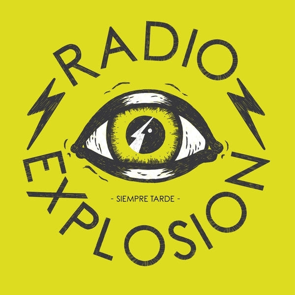 |  Vinyl LP | Radio Explosion - Siempre Tarde (LP) | Records on Vinyl