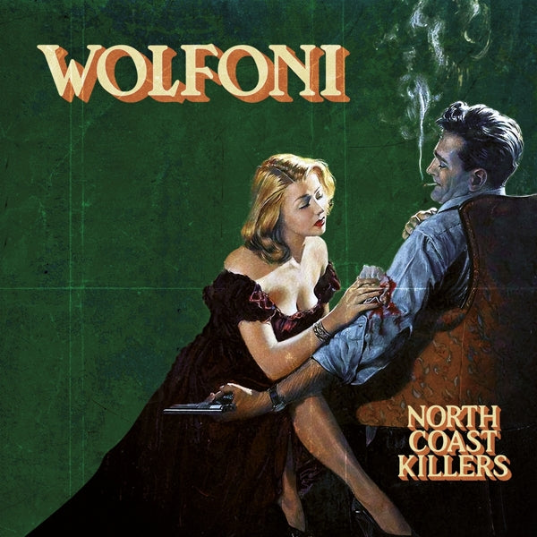 |  Vinyl LP | Wolfoni - North Coast Killers (LP) | Records on Vinyl