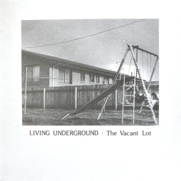|  7" Single | Vacant Lot - Living Underground (Single) | Records on Vinyl