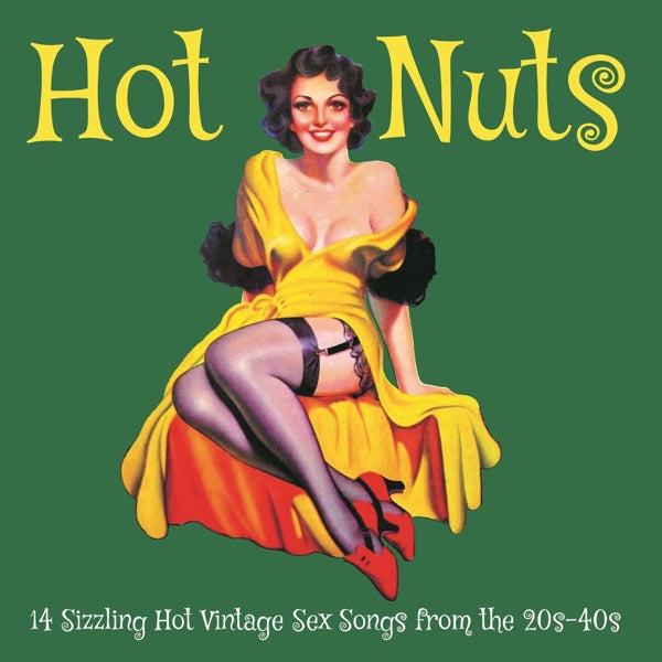 |   | V/A - Hot Nuts: 14 Sizzling Hot Vintage Sex Songs From the 20s-40s (LP) | Records on Vinyl