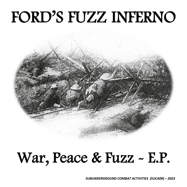 |  7" Single | Ford's Fuzz Inferno - War, Peace & Fuzz E.P. (Single) | Records on Vinyl