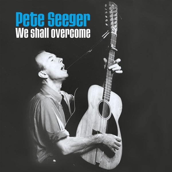 |  Vinyl LP | Pete Seeger - We Shall Overcome (2 LPs) | Records on Vinyl