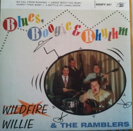 |  7" Single | Wildfire Willie & the Ramblers - Blues Boogie & Rhythm (Single) | Records on Vinyl
