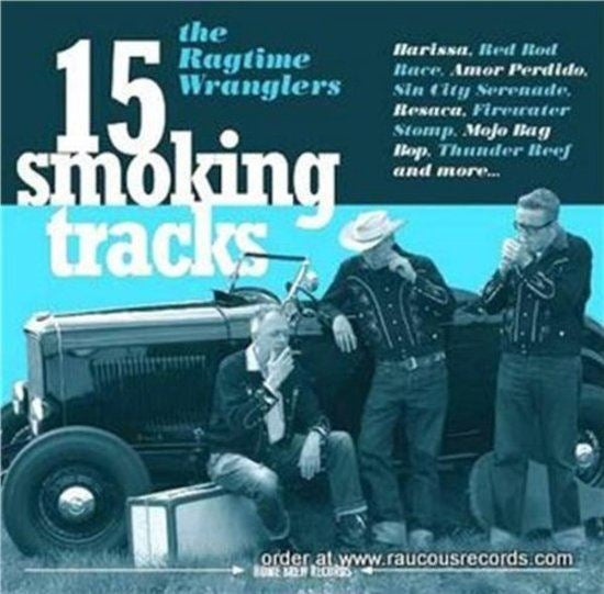 |  Vinyl LP | Ragtime Wranglers - 15 Smoking Tracks (2 LPs) | Records on Vinyl