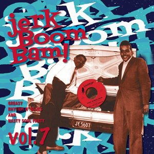 |  Vinyl LP | V/A - Jerk! Boom! Bam! Vol.7 (LP) | Records on Vinyl