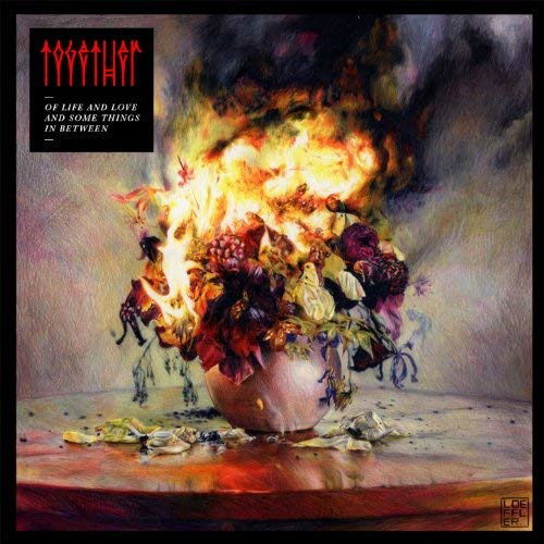 |  Vinyl LP | Together - Of Life and Love and Some Things In Between (LP) | Records on Vinyl