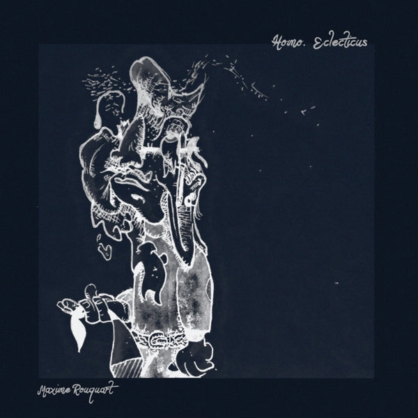 |  Vinyl LP | Maxime Rouquart - Homo Eclecticus (LP) | Records on Vinyl