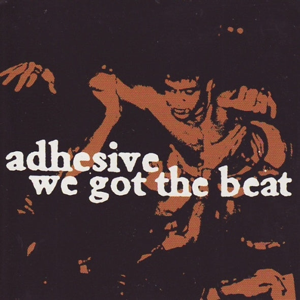 |  Vinyl LP | Adhesive - We Got the Beat (LP) | Records on Vinyl