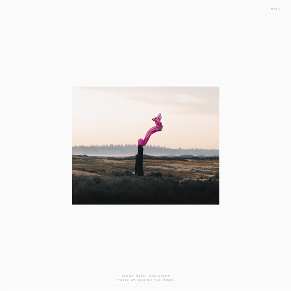 |  Vinyl LP | Jonny & Ana Stamp Nash - There Up, Behind the Moon (LP) | Records on Vinyl