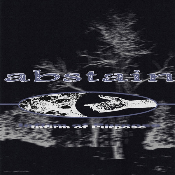 |  12" Single | Abstain - Infirm of Purpose (Single) | Records on Vinyl
