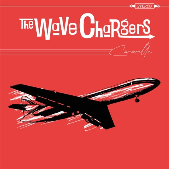 |  Vinyl LP | the Wave Chargers - Caravelle (LP) | Records on Vinyl