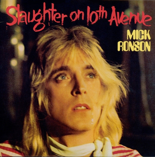 |  Vinyl LP | Mick Ronson - Slaughter On 10th Avenue (LP) | Records on Vinyl