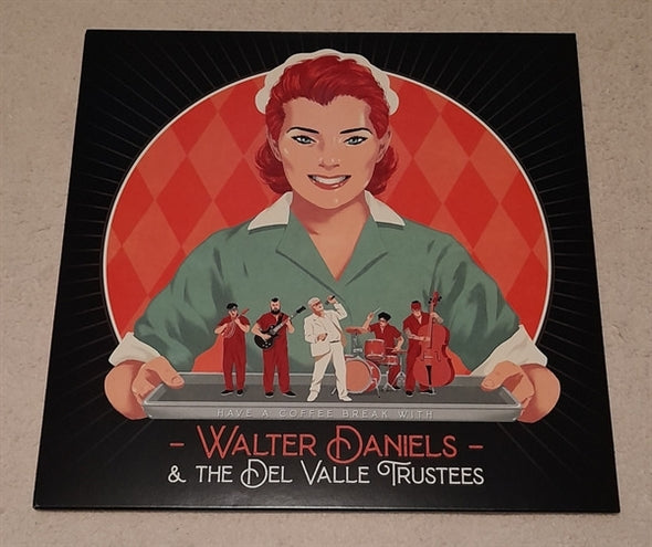 |  Vinyl LP | Walter -& the Del Valle Trustees- Daniels - Have a Coffee Break With... (LP) | Records on Vinyl