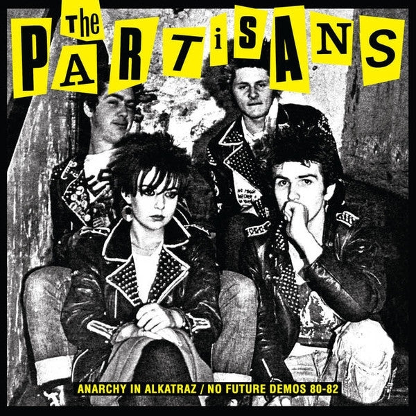 |   | Partisans - Anarchy In Alkatraz / No Future Demos 1980-1982 (LP) | Records on Vinyl