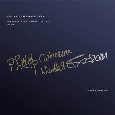|  Vinyl LP | Philip & Nicolas Fiszman Catherine - Live At the Berlin Jazzbuhne Festival 1982 (the Lost Recordings) (LP) | Records on Vinyl