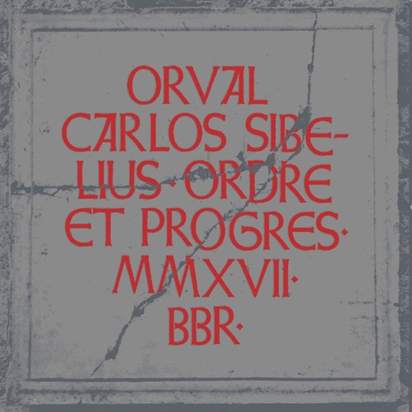 |  Vinyl LP | Orval Carlos Sibelius - Ordre Et Progres (LP) | Records on Vinyl