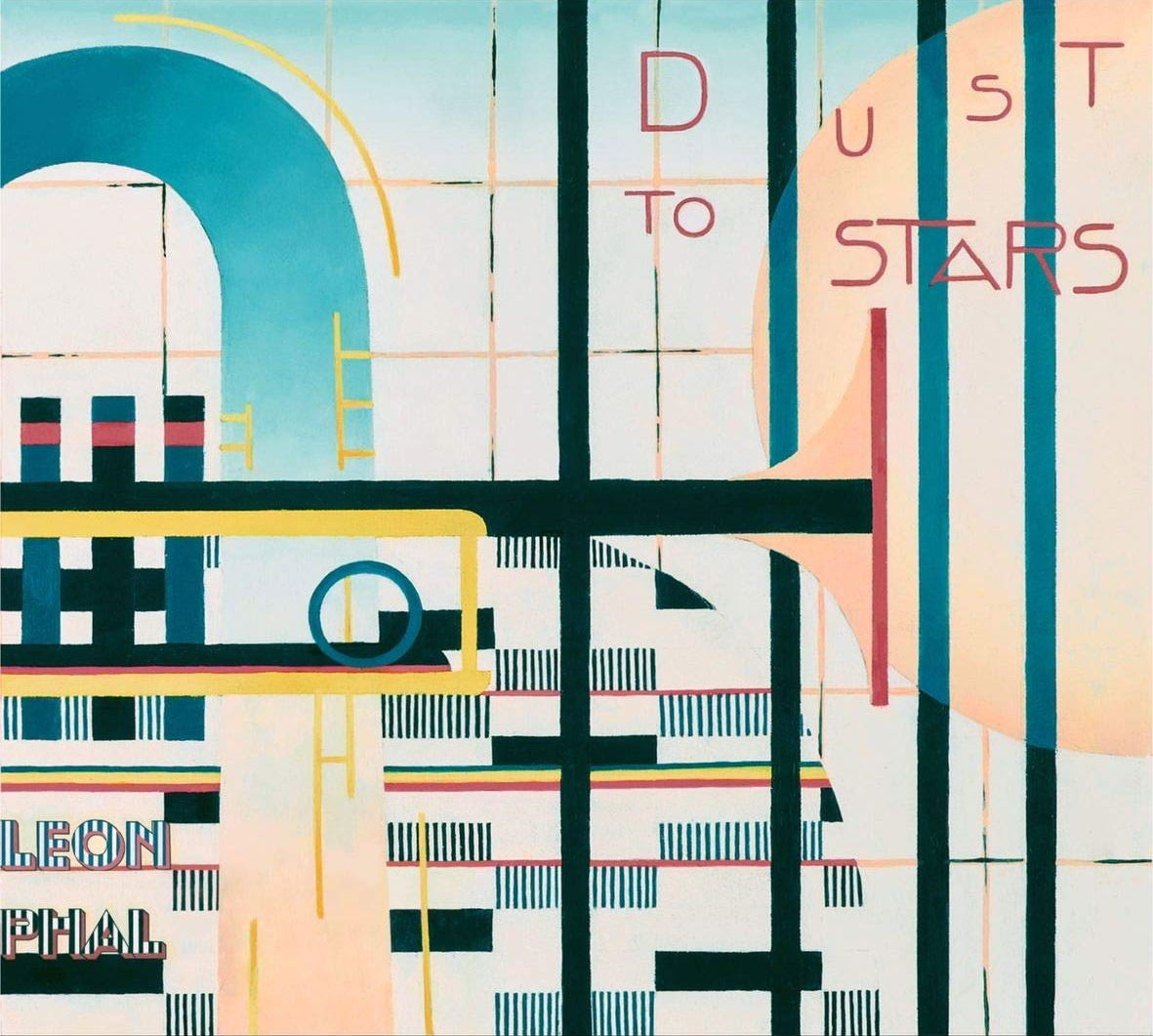 |  Vinyl LP | Leon Phal - Dust To Stars (LP) | Records on Vinyl