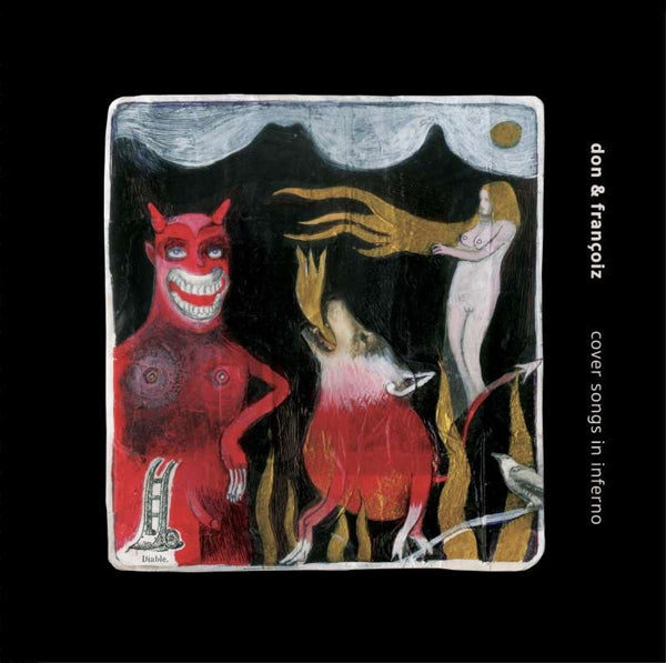 |  Vinyl LP | Don & Francoiz - Cover Songs In Inferno (LP) | Records on Vinyl