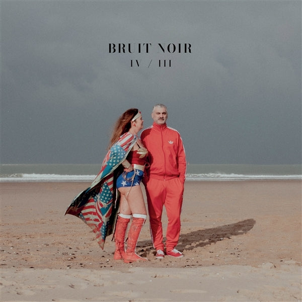|  Vinyl LP | Bruit Noir - Iv/Iii (LP) | Records on Vinyl