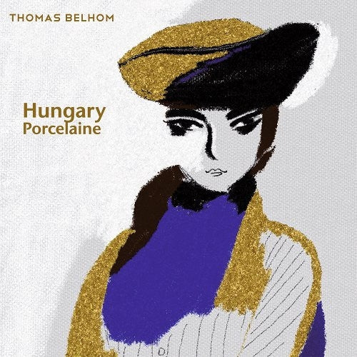 |  7" Single | Thomas Belhom - Hungary/Porcelaine (Single) | Records on Vinyl