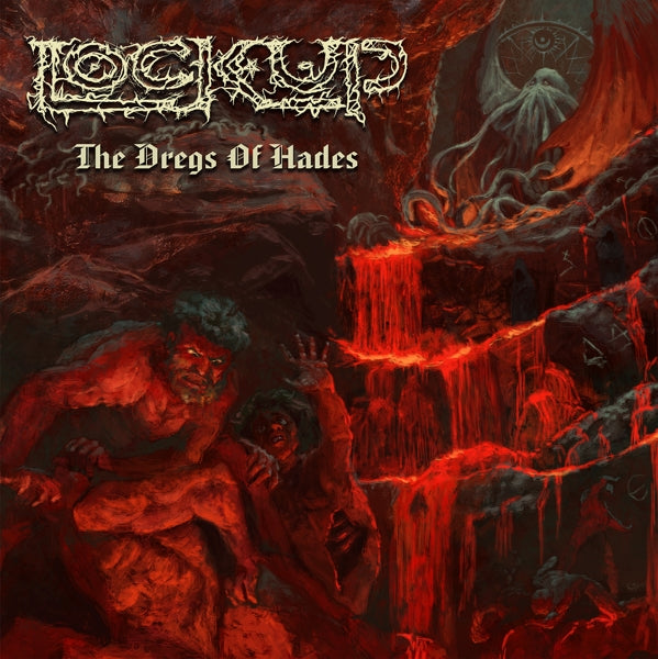 |  Vinyl LP | Lock Up - Dregs of Hades (LP) | Records on Vinyl