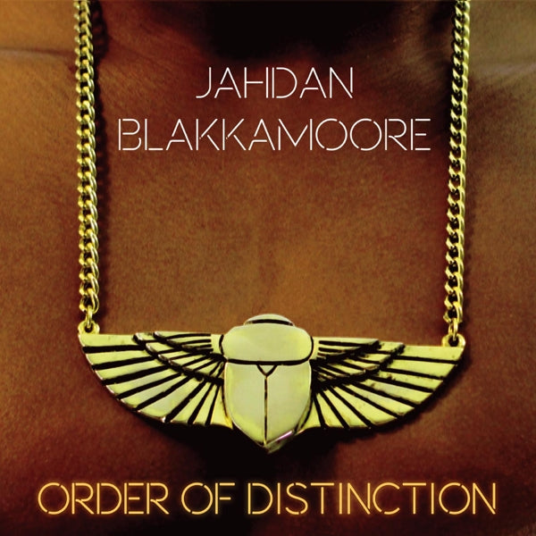 |  Vinyl LP | Jahdan Blakkamoore - Order of Distinction (LP) | Records on Vinyl
