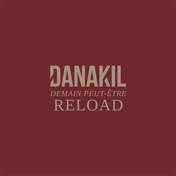 |  Vinyl LP | Danakil - Demain Peut-Etre Reload (2 LPs) | Records on Vinyl