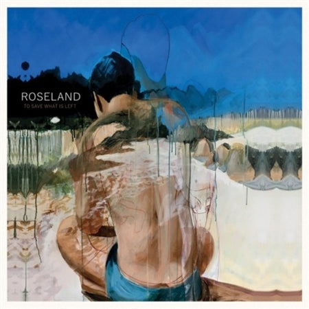 |  Vinyl LP | Roseland - To Save What is Left (LP) | Records on Vinyl
