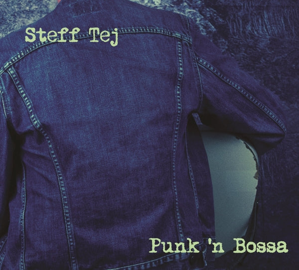 |  Vinyl LP | Steff Tej - Punk'n Bossa (LP) | Records on Vinyl