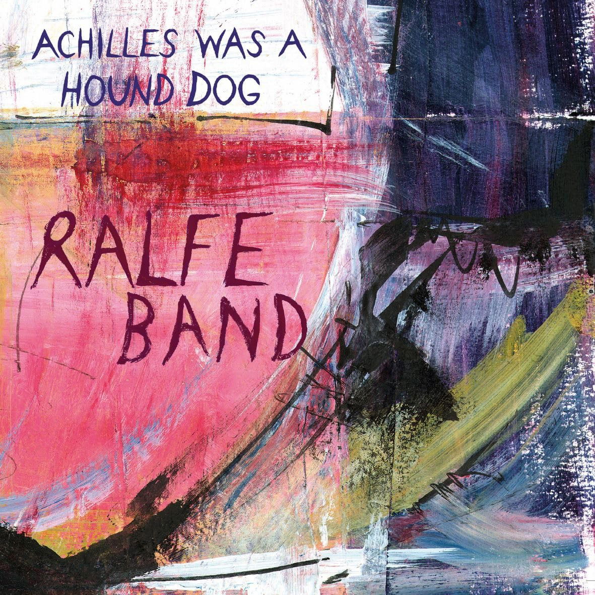 |  Vinyl LP | Ralfe Band - Achilles Was a Hound Dog (LP) | Records on Vinyl