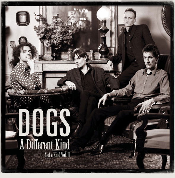 |  Vinyl LP | Dogs - A Different Kind - 4 of a Kind Vol. 2 (2 LPs) | Records on Vinyl
