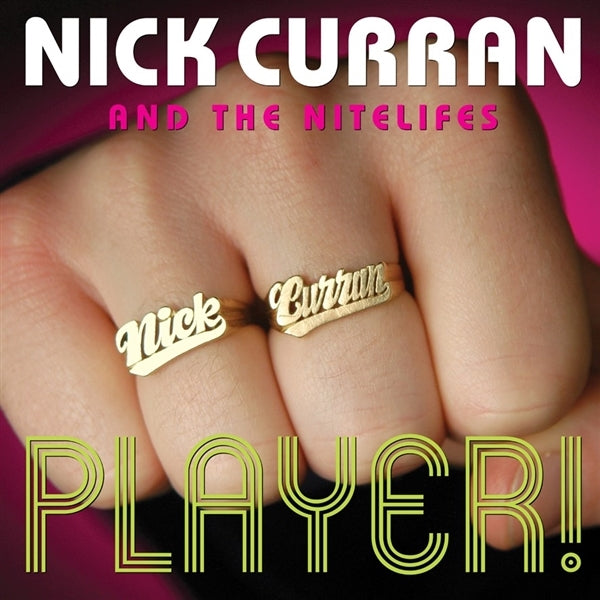 |  Vinyl LP | Nick & the Nitelifes Curran - Player! (LP) | Records on Vinyl