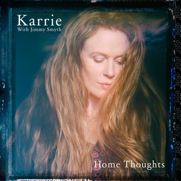 |  Vinyl LP | Karrie With Jimmy Smyth - Home Thoughts (LP) | Records on Vinyl