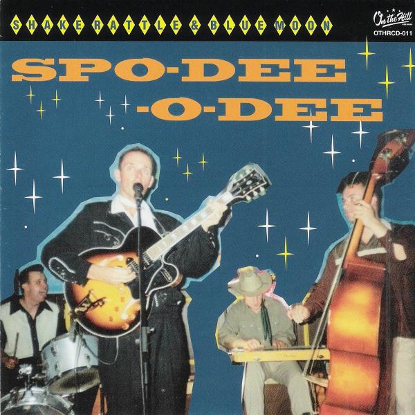 |  Vinyl LP | Spo-Dee-O-Dee - Shake, Rattle & Blue Moon (10") (LP) | Records on Vinyl