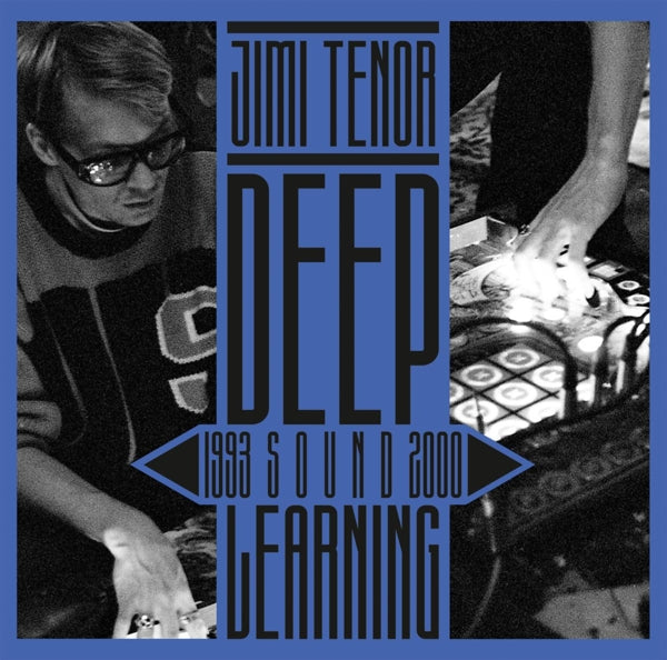 |  Vinyl LP | Jimi Tenor - Deep Sound Learning (1993 - 2000) (2 LPs) | Records on Vinyl