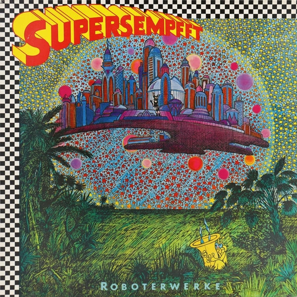 |  Vinyl LP | Supersempfft - Roboterwerke (LP) | Records on Vinyl