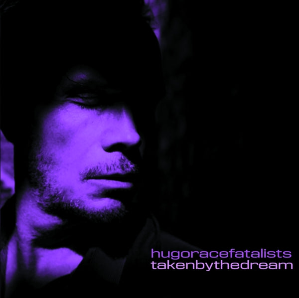 |   | Hugo Race Fatalists - Taken By the Dream (LP) | Records on Vinyl