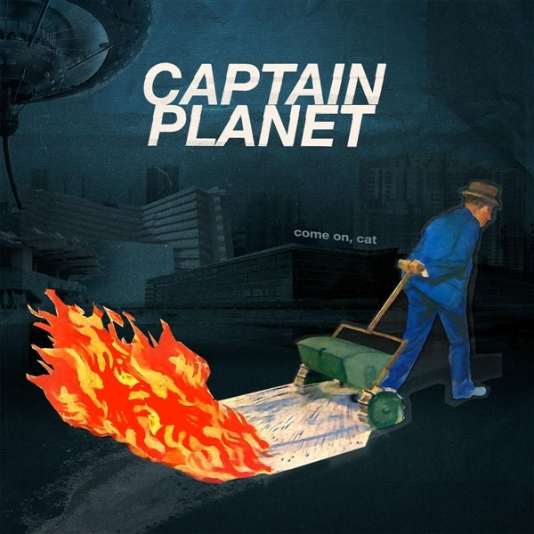 |  Vinyl LP | Captain Planet - Come On, Cat (LP) | Records on Vinyl