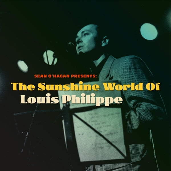|  Vinyl LP | Louis Philippe - The Sunshine World of Louis Philippe (LP) | Records on Vinyl