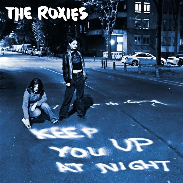 |  Vinyl LP | Roxies - Keep You Up At Night (LP) | Records on Vinyl