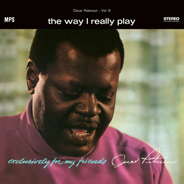 |  Vinyl LP | Oscar Peterson - The Way I Really Play (LP) | Records on Vinyl